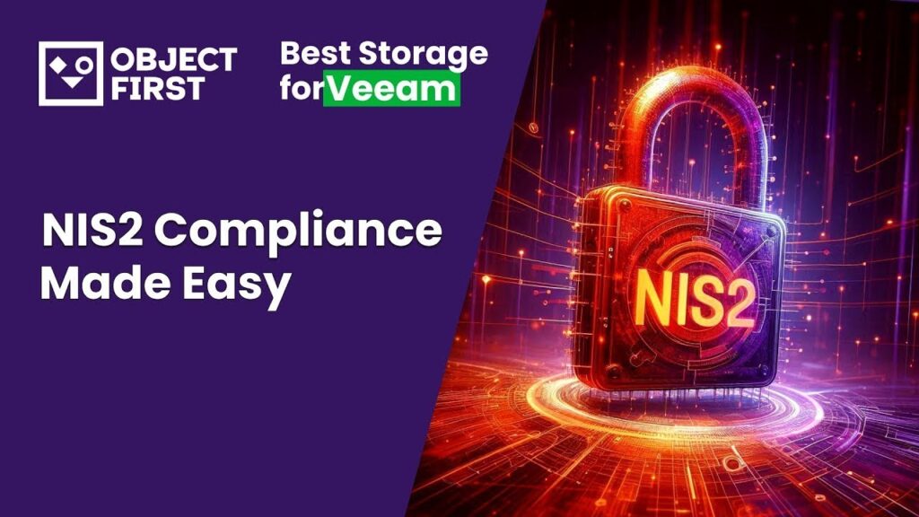 NIS2. Object First es el mejor Appliance de Backup para Veeam y nos ayuda con el cumplimiento de la normativa NIS2.